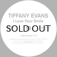 TIFFANY EVENS / I LOVE YOUR SMILE