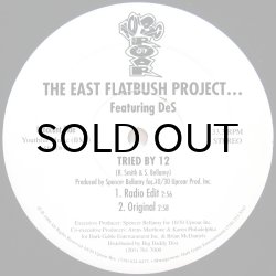 画像1: THE EAST FLATBUSH PROJECT feat. DES / TRIED BY 12