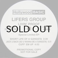 Lifers Group – Livin Proof -Special Limited EP-