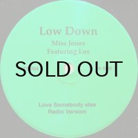 MISS JONES feat. LOX / LOVE SOMEBODY ELSE