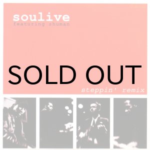 画像: SOULIVE / STEPPIN' REMIX