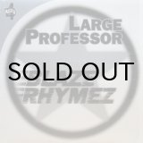 画像: LARGE PROFESSOR / BLAZE RHYMEZ