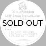 画像: DJ OLDFASHION / LAZY BEATS PRODUCTIONS VOL.1