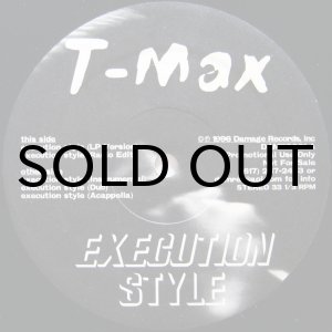 画像: T-MAX / EXECUTION STYLE