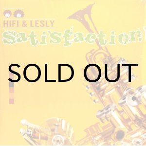 画像: HIFI & LESLY / SATISFACTION