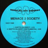 画像: MENACE 2 SOCIETY / GHETTO CELEBRITY