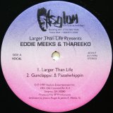 画像: EDDIE MEEKS & THAREEKO / LARGER THAN LIFE