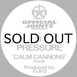 画像: PRESSURE / CALM CANNONS