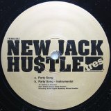 画像: NEW JACK HUSTLE / PARTY SONG