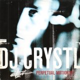 画像: DJ CRYSTL / PERPETUAL MOTION EP