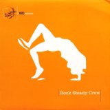 画像: ROCK STEADY CREW / USED TO WISH I COULD BREAK WITH ROCK STEADY