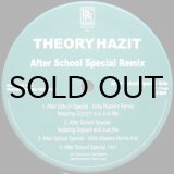 画像: THEORY HAZIT / AFTER SCHOOL SPECIAL REMIX