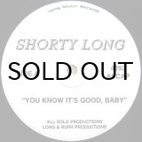 画像: SHORTY LONG / YOU KNOW IT'S GOOD BABY