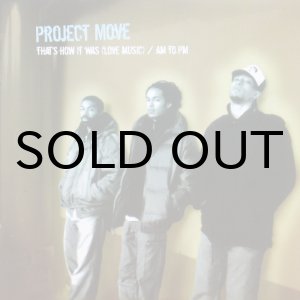 画像: PROJECT MOVE / THAT'S HOW IT WAS（LOVE MUSIC）