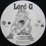 画像: Lord G - Hot Ta Def / Mic Cord