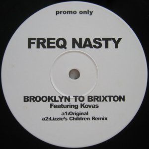 画像: Freq Nasty - Brooklyn To Brixton