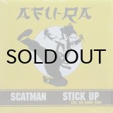 画像: Afu-Ra - Scatman / Stick Up