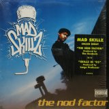 画像: Mad Skillz - The Nod Factor