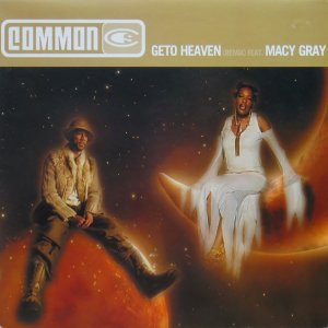 画像: Common - Geto Heaven (Remix)