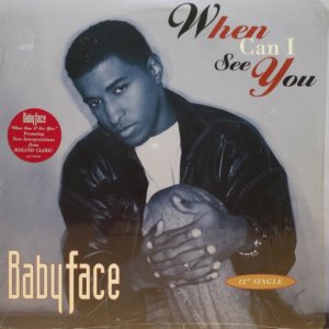 画像: Babyface – When Can I See You