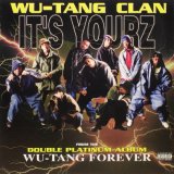 画像: Wu-Tang Clan - It's Yourz