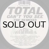 画像: Total - Can't You See (The Remixes)