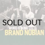 画像: Brand Nubian - Word is Bond