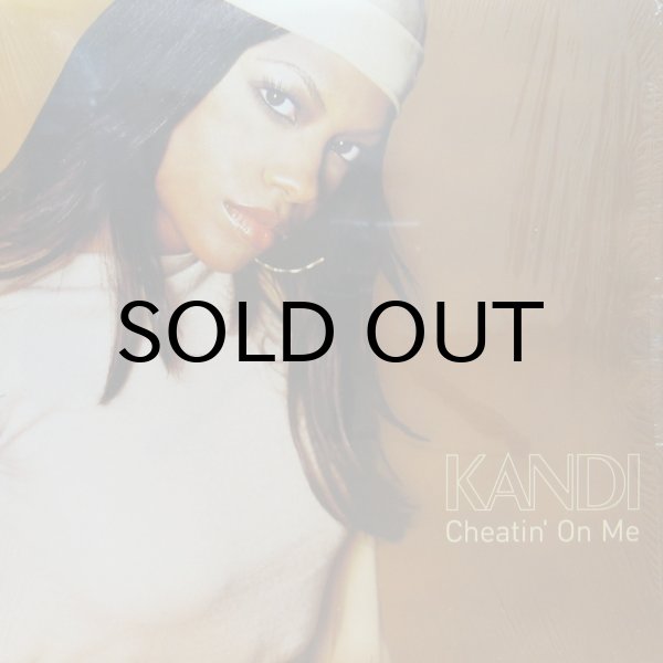 画像1: KANDI / CHEATIN' ON ME