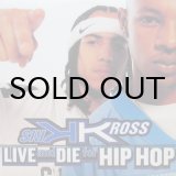 画像: KRIS KROSS / LIVE AND DIE FOR HIP HOP