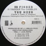 画像: EB FISHER feat. TRIGGER THA GAMBLER / YOU NEED