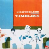 画像: LIGHTHEADED / TIMELESS