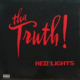 画像: THA TRUTH / RED LIGHTS