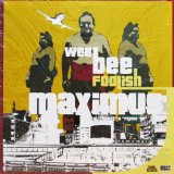 画像: WEE BEE FOOLISH / MAXIMUS