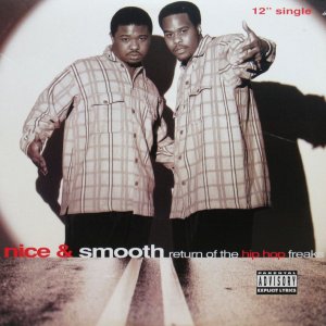 画像: NICE & SMOOTH / RETURN OF THE HIP HOP FREAKS