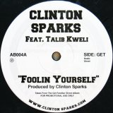 画像: CLINTON SPARKS / FOOLIN YOURSELF