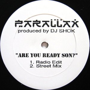 画像: PARALLAX / ARE YOU READY SON?