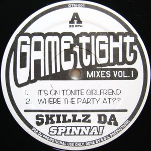 画像: SKILLZ DA SPINNA / GAME TIGHT MIXES VOL. I