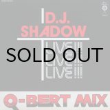 画像: D.J. SHADOW / LIVE!!! Q-BERT MIX