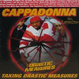 画像: CAPPADONNA / TAKING DRASTIC MEASURES