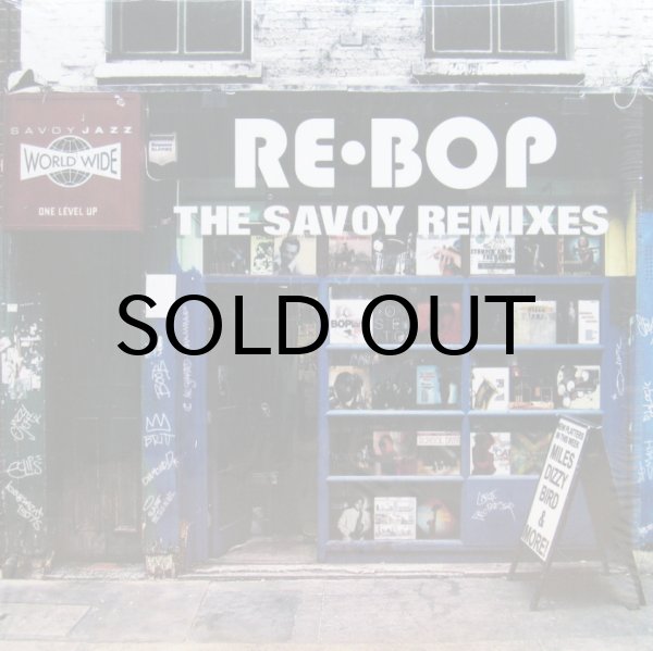 画像1: V.A. / RE-BOP THE SAVOY REMIXES