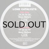 画像: LONE CATALYSTS / LA LA LA LA