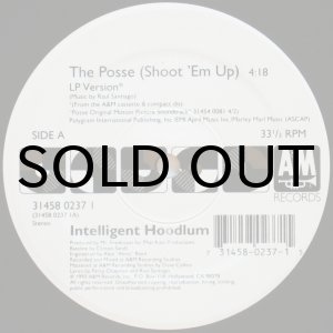 画像: INTELLIGENT HOODLUM / THE POSSE （SHOOT 'EM UP）