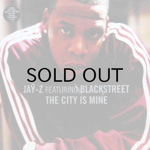 画像1: JAY-Z feat. BLACKSTREET / THE CITY IS MINE