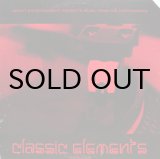 画像: IMPACT ENTERTAINMENT PRESENTS: CLASSIC ELEMENTS