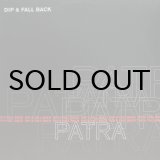 画像: PATRA / DIP & FALL BACK