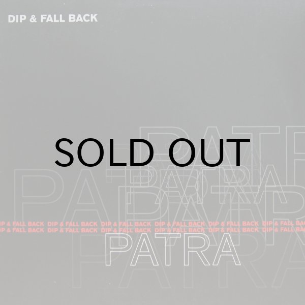 画像1: PATRA / DIP & FALL BACK