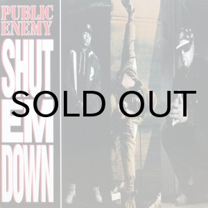 画像: PUBLIC ENEMY / SHUT EM DOWN