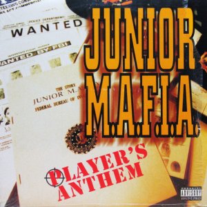 画像: JUNIOR M.A.F.I.A. / PLAYER'S ANTHEM