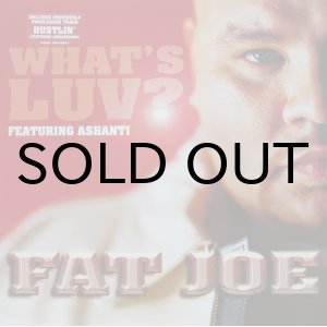 画像: FAT JOE feat. ASHANTI / WHAT'S LUV?