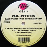 画像: MR. MYSTIC / BACK UP BABY （WHY YOU STRESSIN' ME?）